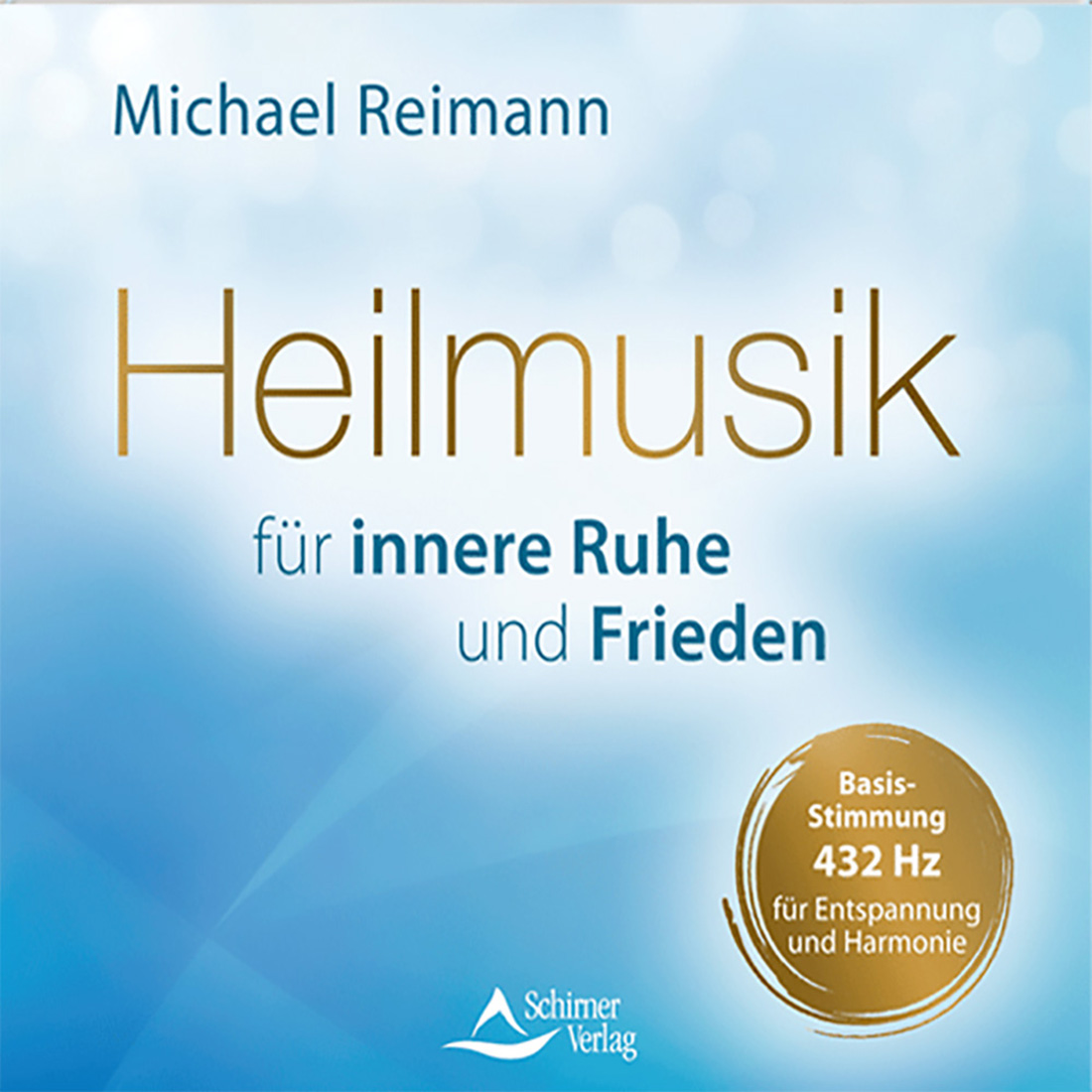Heilmusik für innere Ruhe und Frieden