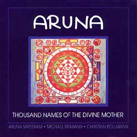 ARUNA Thousand names of the divine mother
