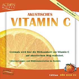 Akustisches Vitamin C