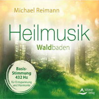 Heilmusik Waldbaden Basis-Stimmung 432 Hz für Entspannung und Harmonie
